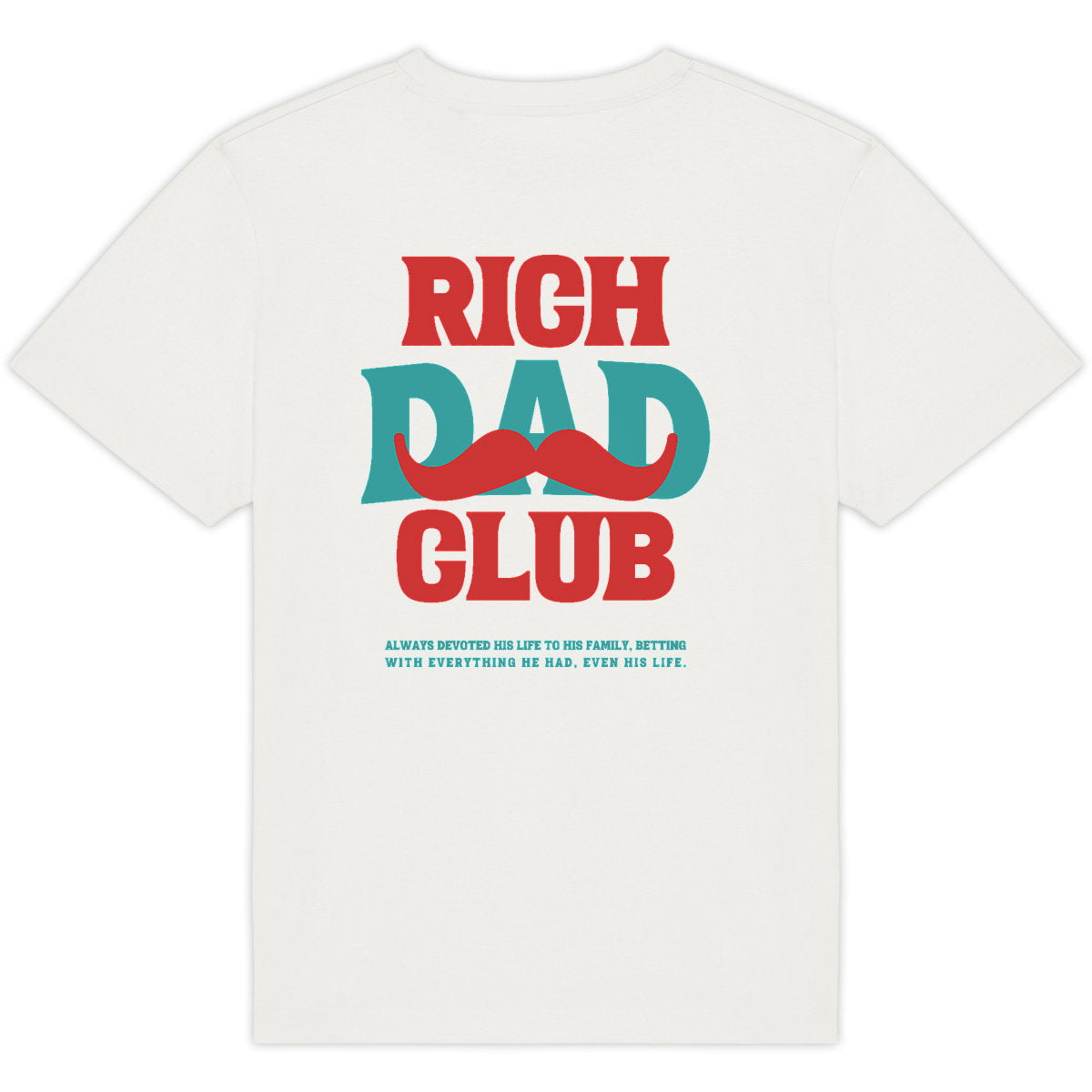 T-shirt Rich Dad Club 100% coton biologique - dos_0