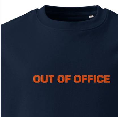 Sweatshirt brodé "Out Of Office" unisexe 100% coton biologique