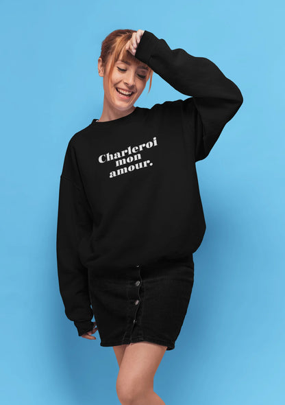 Sweatshirt "Charleroi mon amour" unisexe éco-responsable