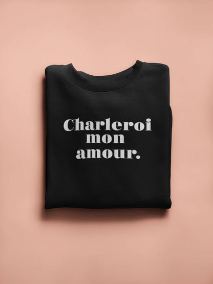 Sweatshirt "Charleroi mon amour" unisexe éco-responsable