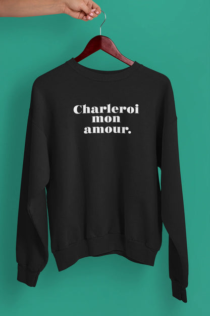 Sweatshirt "Charleroi mon amour" unisexe éco-responsable