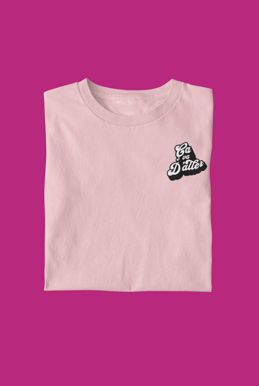 T-shirt Ça va d'aller rose