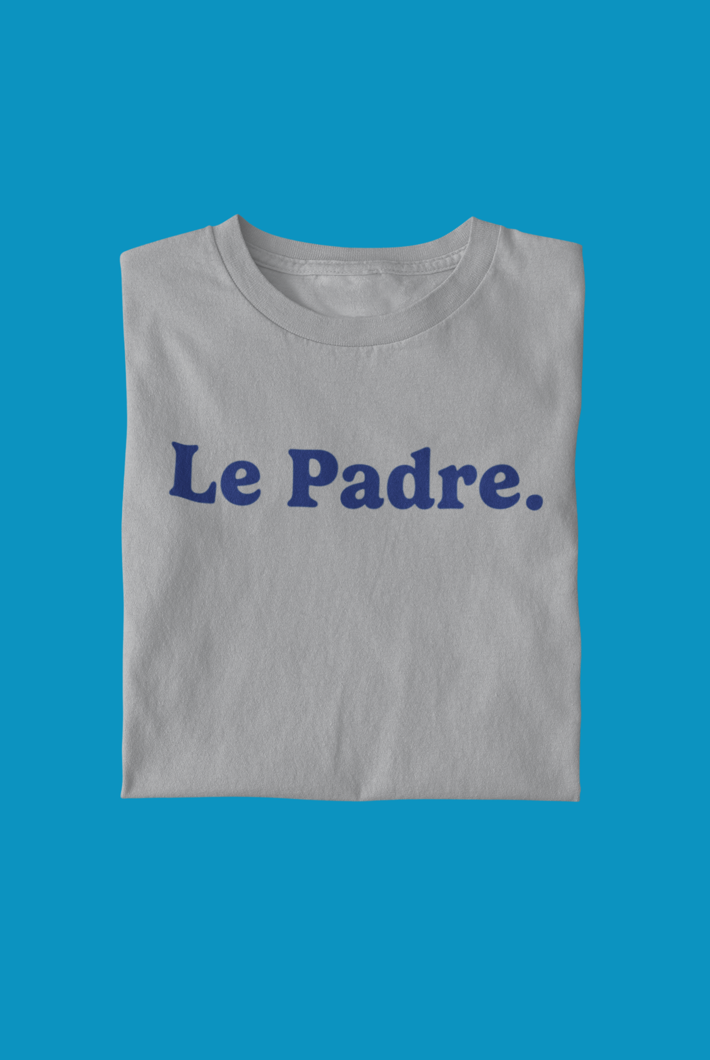 T-shirt unisexe "Le Padre en bleu" 100% coton biologique